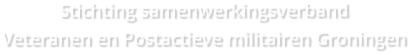 Stichting samenwerkingsverband  Veteranen en Postactieve militairen Groningen